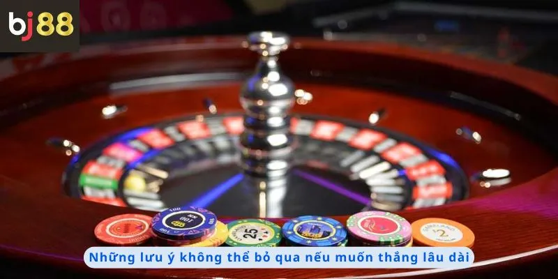 Những lưu ý không thể bỏ qua
